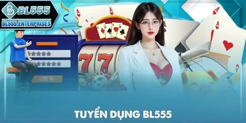 tuyen-dung-bl555