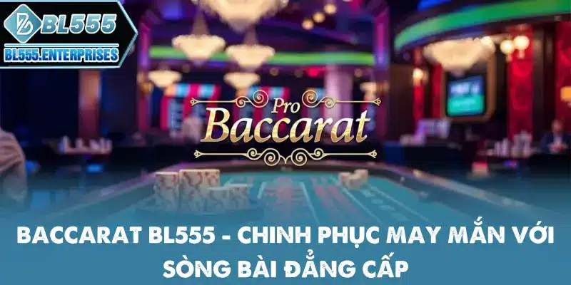 baccarat-bl555