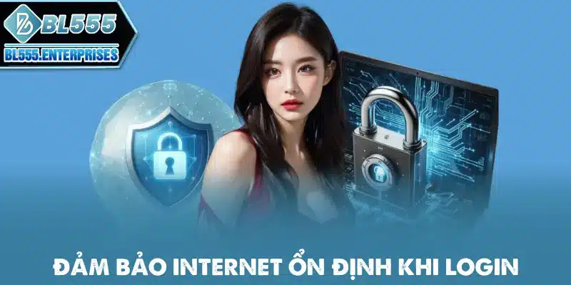 dam-bao-internet-on-dinh-khi-login