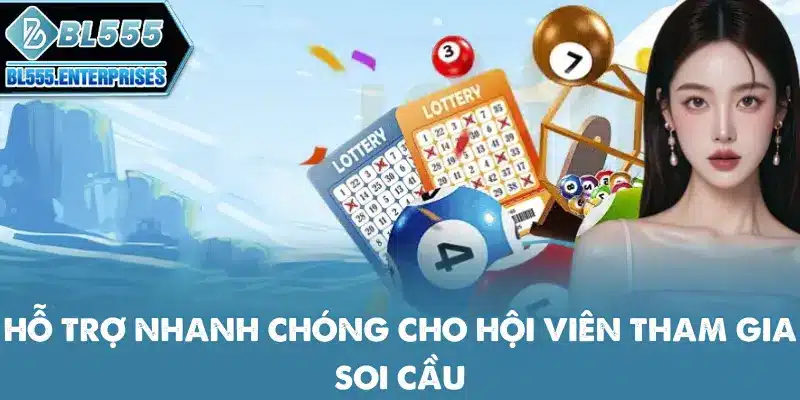 ho-tro-nhanh-chong-cho-hoi-vien-tham-gia-soi-cau