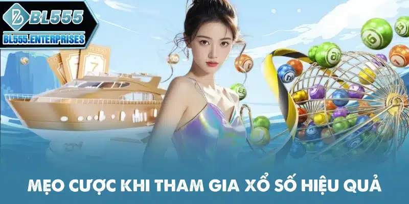 meo-cuoc-khi-tham-gia-xo-so-hieu-qua