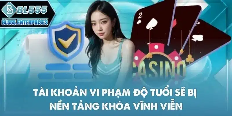 tai-khoan-vi-pham-do-tuoi-se-bi-khoa-vinh-vien